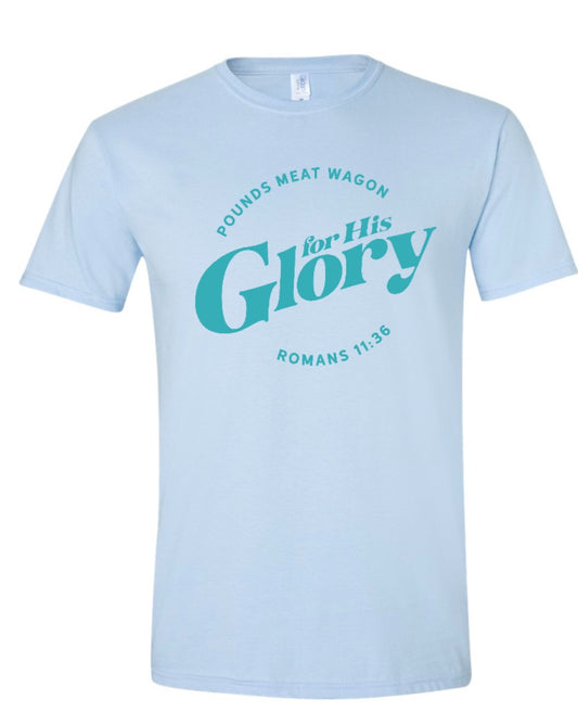 His Glory Shirt Pre-Order